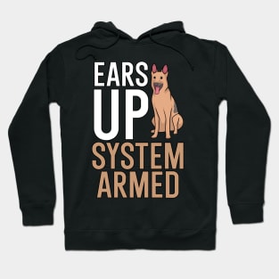 Ears up system armed Hoodie